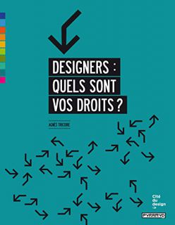 Designers : quels sont vos droits